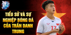 Tiểu sử và sự nghiệp bóng đá của trần danh trung