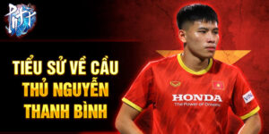 Tiểu sử về cầu thủ nguyễn thanh bình