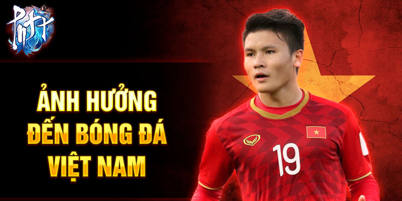 Ảnh hưởng đến bóng đá Việt Nam