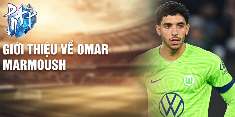 Giới thiệu về Omar Marmoush