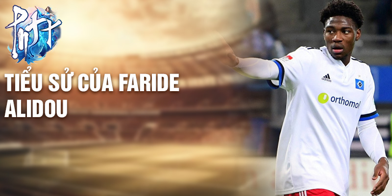Tiểu sử của Faride Alidou