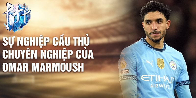 Sự nghiệp cầu thủ chuyên nghiệp của Omar Marmoush